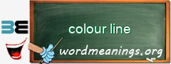 WordMeaning blackboard for colour line